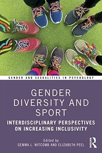 Produktbild: Gender Diversity and Sport: Interdisciplinary Perspectives (Gender and Sexualities in Psychology)