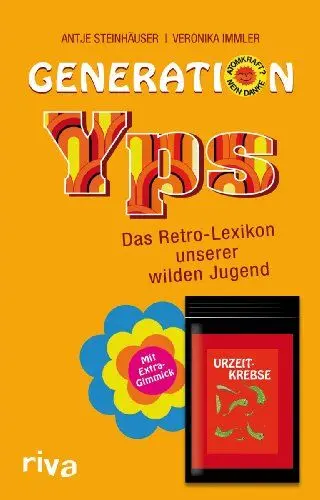 Produktbild: Generation Yps: Das Retro-Lexikon unserer wilden Jugend