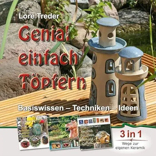 Produktbild: Genial einfach Töpfern: Basiswissen – Techniken – Ideen | 3 in 1 | Wege zur eigenen Keramik