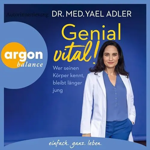 Produktbild: Genial vital!: Wer seinen Körper kennt, bleibt länger jung