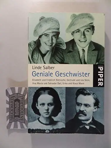 Produktbild: Geniale Geschwister: Elisabeth und Friedrich Nietzsche, Gertrude und Leo Stein, Ana María und Salvador Dalí, Erika und Klaus Mann: Elisabeth und ... Maria und Salvador Dali, Erika und Klaus Mann