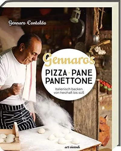Produktbild: Gennaros Pizza, Pane, Panettone: Italienisch backen mit Gennaro Contaldo - Authentische italienische Rezepte vom Meisterkoch (Gennaro Contaldo Kochbücher)