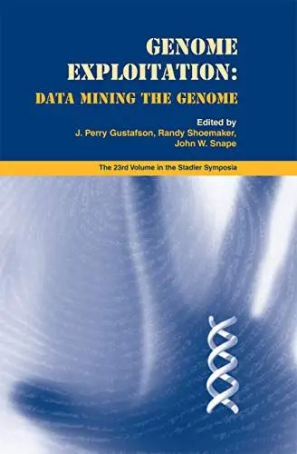 Produktbild: Genome Exploitation: Data Mining the Genome (Stadler Genetics Symposia Series, Band 23)