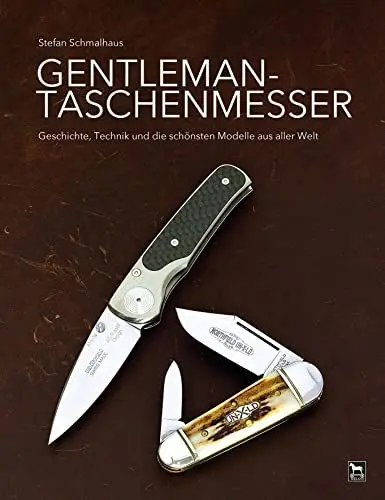 Produktbild: Gentleman-Taschenmesser: Geschichte, Technik und die schönsten Modelle aus aller Welt