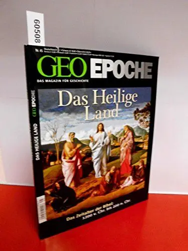 Produktbild: GEO Epoche 45/10: Das Heilige Land - Das Zeitalter der Bibel: 1200 v. Chr. bis 200 n. Chr.