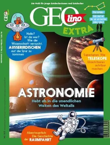 Produktbild: GEOlino Extra / GEOlino extra 103/2023 - Astronomie: Monothematisches Themenheft für kleine Abenteurer