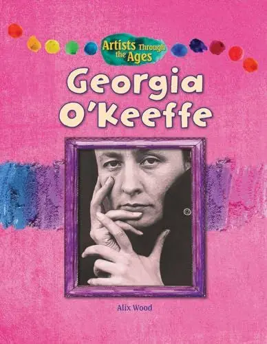 Produktbild: Georgia O'Keeffe (Artists Through the Ages, 3)
