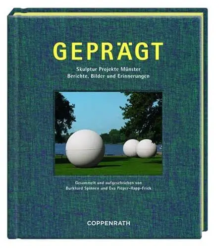 Produktbild: Geprägt: Skulptur Projekte Münster Berichte, Bilder und Erinnerungen