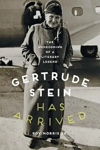 Produktbild: Gertrude Stein Has Arrived: The Homecoming of a Literary Legend