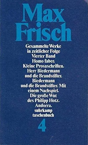Produktbild: Gesammelte Werke in zeitlicher Folge. (1931-1985) in den suhrkamp taschenbüchern. 7 Bände: Band IV: Homo Faber. Kleine Prosaschriften. Herr Biedermann ... Andorra. 1957-1963 (suhrkamp taschenbuch)