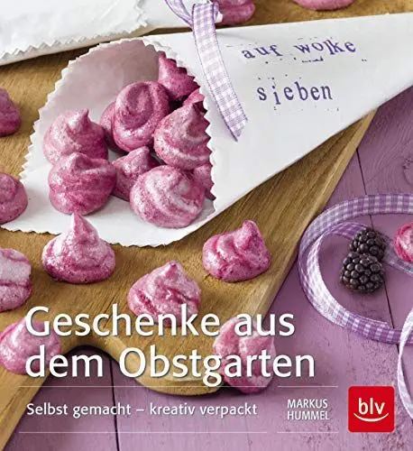 Produktbild: Geschenke aus dem Obstgarten: Selbst gemacht - kreativ verpackt