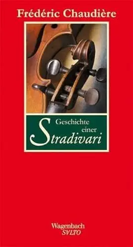 Produktbild: Geschichte einer Stradivari (Salto)