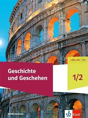 Produktbild: Geschichte und Geschehen 1/2. Ausgabe Niedersachsen und Bremen Gymnasium: Schulbuch Klasse 5/6