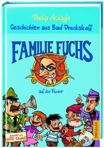 Produktbild: Geschichten aus Bad Dreckskaff 3. Familie Fuchs auf der Flucht