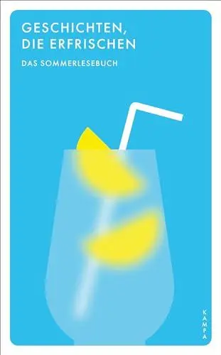Produktbild: Geschichten, die erfrischen: Das Sommerlesebuch