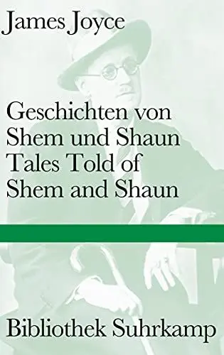 Produktbild: Geschichten von Shem und Shaun. Tales Told of Shem and Shaun: Englisch und deutsch (Bibliothek Suhrkamp)