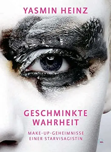 Produktbild: Geschminkte Wahrheit: Make-up-Geheimnisse einer Starvisagistin