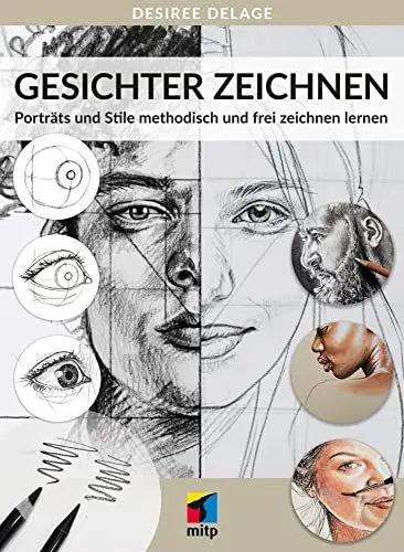Produktbild: Gesichter zeichnen: Porträts und Stile methodisch und frei zeichnen lernen (mitp Kreativ)