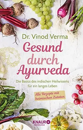 Produktbild: Gesund durch Ayurveda: Die Basics des indischen Heilwissens für ein langes Leben