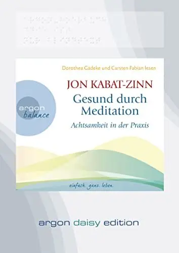 Produktbild: Gesund durch Meditation (DAISY Edition): Achtsamkeit in der Praxis