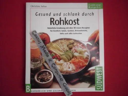 Produktbild: Gesund und schlank durch Rohkost