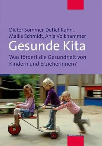 Produktbild: Gesunde Kita. Was fördert die Gesundheit von Kindern und ErzieherInnen?