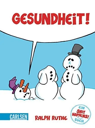 Produktbild: Gesundheit!: Ein Shit-happens!-Buch
