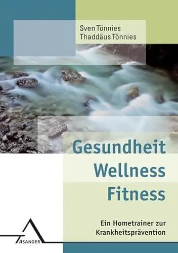 Produktbild: Gesundheit, Wellness, Fitness: Ein Hometrainer zur Krankheitsprävention