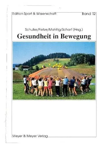 Produktbild: Gesundheit in Bewegung (Edition Sport & Wissenschaft)