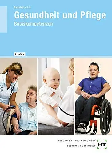 Produktbild: Gesundheit und Pflege: Basiskompetenzen