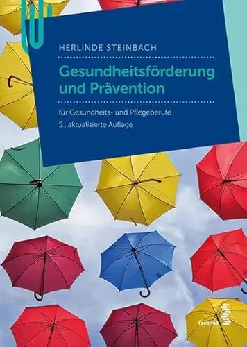 Produktbild: Gesundheitsförderung: Ein Lehrbuch für Pflege- und Gesundheitsberufe: für Pflege- und andere Gesundheitsberufe