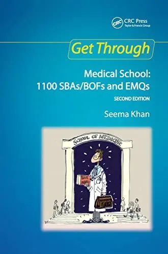 Produktbild: Get Through Medical School: 1100 SBAs/BOFs and EMQs, 2nd edition