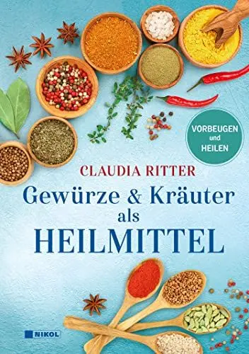 Produktbild: Gewürze & Kräuter als Heilmittel: vorbeugen und heilen