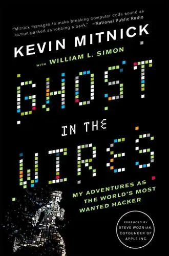 Produktbild: Ghost in the Wires: My Adventures as the World's Most Wanted Hacker
