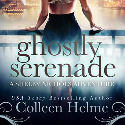 Produktbild: Ghostly Serenade (A Shelby Nichols Mystery Adventure): Shelby Nichols Adventure, Book 13