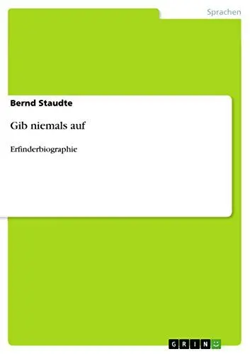 Produktbild: Gib niemals auf: Erfinderbiographie
