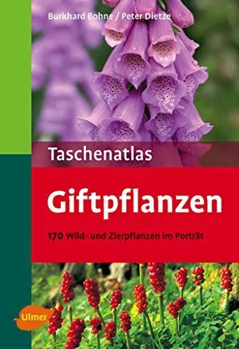 Produktbild: Giftpflanzen: 170 Wild- und Zierpflanzen im Porträt