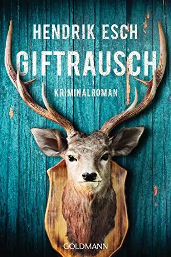 Produktbild: Giftrausch: Kriminalroman (Die Colossa-Reihe, Band 2)