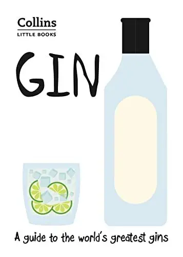 Produktbild: Gin: A Guide to the World's Greatest Gins (Collins Little Books)