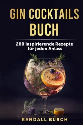 Produktbild: Gin Cocktails Buch: 200 inspirierende Rezepte für jeden Anlass