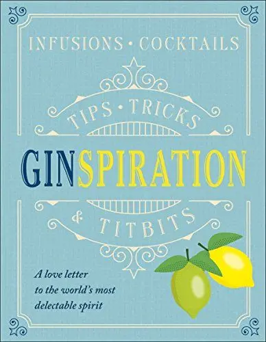 Produktbild: Ginspiration: Infusions, Cocktails