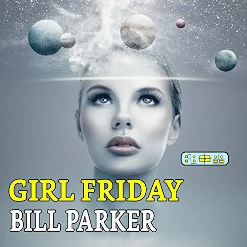 Produktbild: Girl Friday: Fusion, Book 2