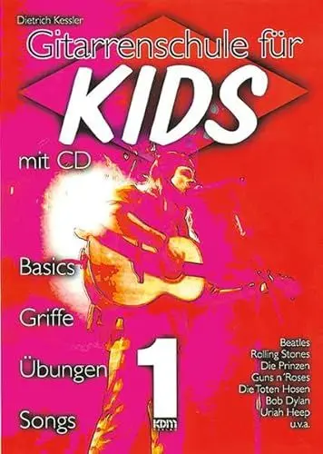 Produktbild: Gitarrenschule für Kids. Basics, Griffe, Übungen, Songs (Buch & CD): Basics, Griffe, Übungen, Songs mit CD!