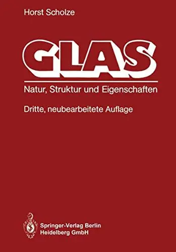 Produktbild: Glas: Natur, Struktur und Eigenschaften