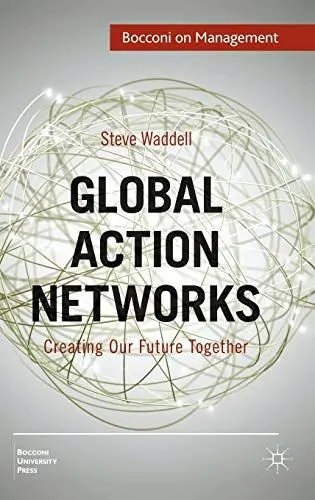 Produktbild: Global Action Networks: Creating Our Future Together (Bocconi on Management)