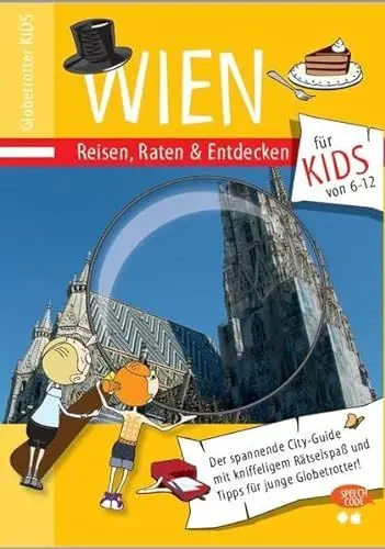 Produktbild: Globetrotter Kids Wien: Reisen, Raten & Entdecken für KIDS (Globetrotter Kids / Reisen, Raten und Entdecken für Kids)