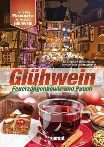 Produktbild: Glühwein, Feuerzangenbowle und Punsch