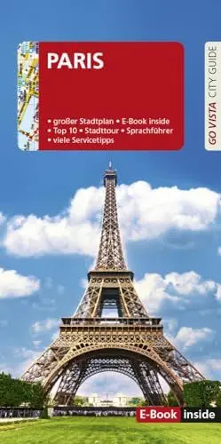 Produktbild: GO VISTA: Reiseführer Paris: Mit Faltkarte und E-Book inside (Go Vista City Guide)