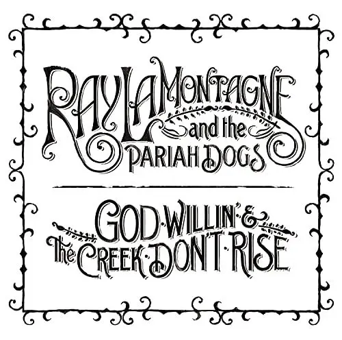 Produktbild: God Willin' & the Creek Don'T Rise