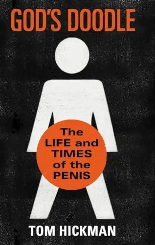 Produktbild: God's Doodle: The Life and Times of the Penis